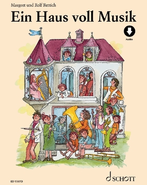 Ein Haus voll Musik von Rettich,  Margret, Rettich,  Rolf