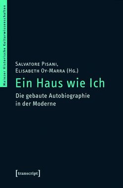 Ein Haus wie Ich von Oy-Marra,  Elisabeth, Pisani,  Salvatore, Siebenmorgen,  Katharina