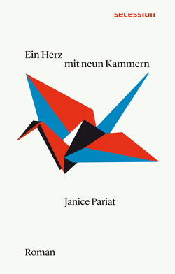 Ein Herz mit neun Kammern von Pariat,  Janice, Rauch,  Malte F.