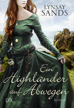 Ein Highlander auf Abwegen von Gerold,  Susanne, Sands,  Lynsay