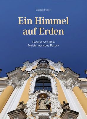 Ein Himmel auf Erden von Brenner,  Elisabeth, Brenner,  Eugen, CM Medienverlag