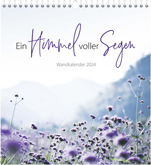 Ein Himmel voller Segen 2024 – Wandkalender