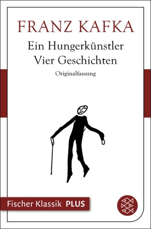 Ein Hungerkünstler. Vier Geschichten von Hermes,  Roger, Kafka,  Franz