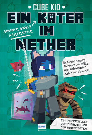 Ein (immer noch verirrter) Kater im Nether von Kid,  Cube