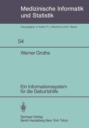 Ein Informationssystem für die Geburtshilfe von Grothe,  W.