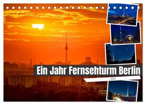 Ein Jahr Fernsehturm Berlin (Tischkalender 2024 DIN A5 quer), CALVENDO Monatskalender von Hartung,  Salke
