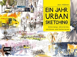 Ein Jahr Urban Sketching von Hübner,  Jens
