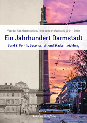 Ein Jahrhundert Darmstadt Bd. 2 von Engels,  Peter, Schott,  Dieter
