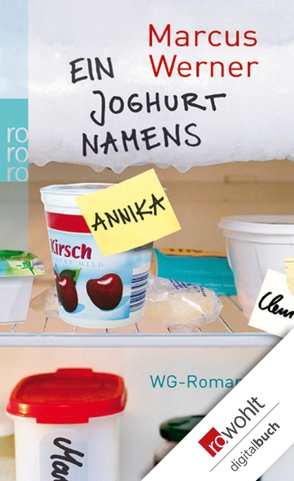 Ein Joghurt namens Annika von Werner,  Marcus