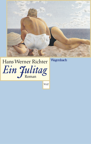 Ein Julitag von Mayer,  Hans, Richter,  Hans Werner