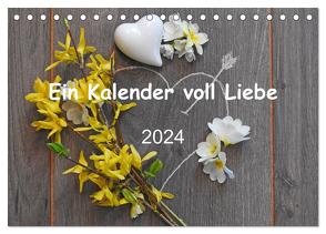Ein Kalender voll Liebe (Tischkalender 2024 DIN A5 quer), CALVENDO Monatskalender von Vier,  Bettina