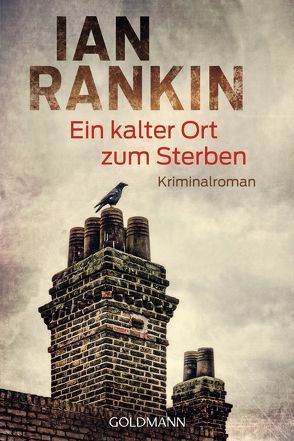 Ein kalter Ort zum Sterben von Lösch,  Conny, Rankin,  Ian