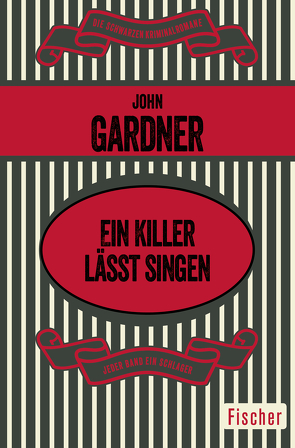 Ein Killer lässt singen von Gardner,  John, Wild,  Dietrich