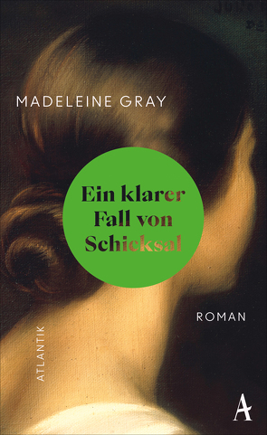 Ein klarer Fall von Schicksal von Gray,  Madeleine, Hesse,  Hanna