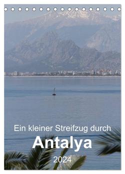 Ein kleiner Streifzug durch Antalya (Tischkalender 2024 DIN A5 hoch), CALVENDO Monatskalender von r.gue.,  r.gue.