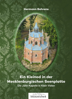 Ein Kleinod in der Mecklenburgischen Seenplatte von Behrens,  Hermann, Hermann,  Behrens, , Kiskemper,  Martin