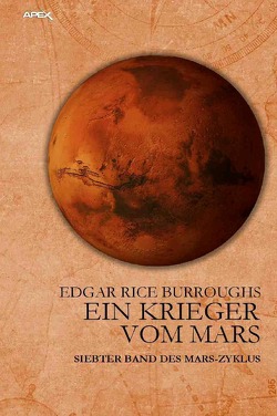 EIN KRIEGER VOM MARS von Burroughs,  Edgar Rice, Woiwode,  Gabriele C.