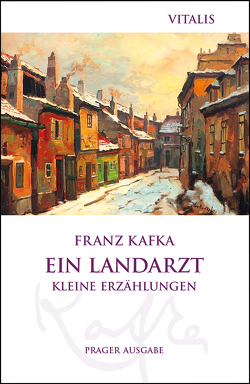 Ein Landarzt von Hruska,  Karel, Kafka,  Franz
