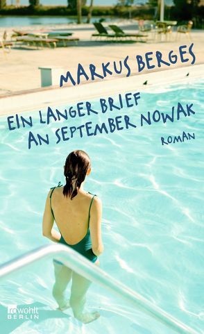 Ein langer Brief an September Nowak von Berges,  Markus, Gursky,  Andreas, Zimmer,  Dieter E.