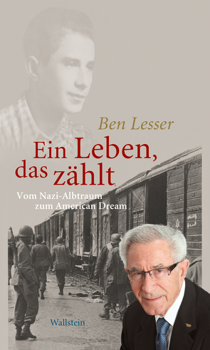 Ein Leben, das zählt von Arbeitsgemeinschaft KZ Transport 1945, Deutscher Gewerkschaftsbund Niederbayern, Lesser,  Ben, Saller,  Nikolaus