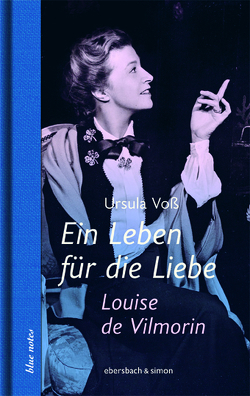 Ein Leben für die Liebe von Voss,  Ursula