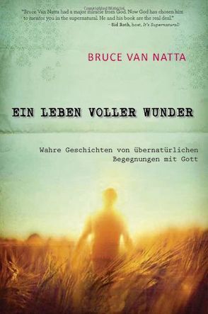 Ein Leben voller Wunder von Berger,  Marion, van Natta,  Bruce