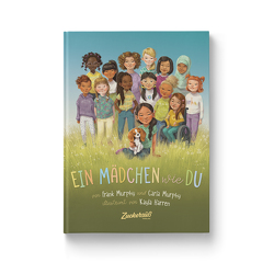 Ein Mädchen wie du von Harren,  Kayla, Murphy,  Carla, Murphy,  Frank