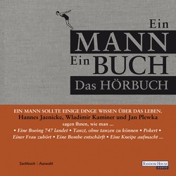 Ein Mann – Ein Buch von Augustin,  Eduard, Jaenicke,  Hannes, Kaminer,  Wladimir, Keisenberg,  Philipp von, Plewka,  Jan, Zaschke,  Christian