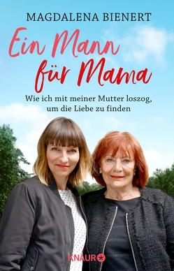 Ein Mann für Mama von Bienert,  Magdalena