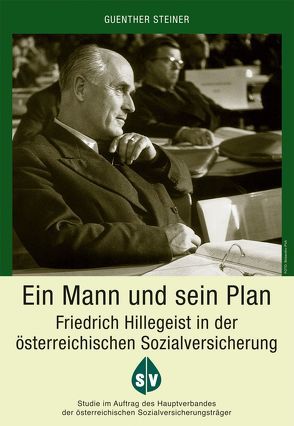 Ein Mann und sein Plan von Steiner,  Guenther