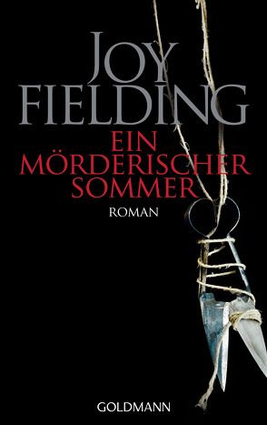 Ein mörderischer Sommer von Fielding,  Joy, Grabinger,  Michaela