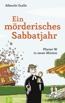 Ein mörderisches Sabbatjahr von Carstens,  Thees, Gralle,  Albrecht