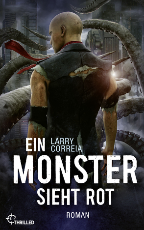 Ein Monster sieht rot von Correia,  Larry, Krug,  Michael