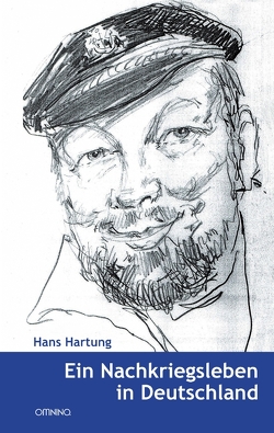 Ein Nachkriegsleben in Deutschland von Hartung,  Hans