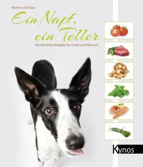 Ein Napf, ein Teller von Schöps,  Martina