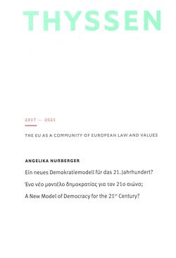 Ein neues Demokratiemodell für das 21. Jahrhundert? von Nußberger,  Angelika