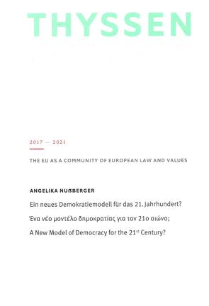 Ein neues Demokratiemodell für das 21. Jahrhundert? von Nußberger,  Angelika