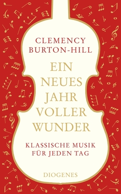 Ein neues Jahr voller Wunder von Burton-Hill,  Clemency, Neeb,  Barbara, Schimming,  Ulrike, Schmidt,  Katharina