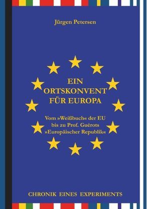 Ein Ortskonvent für Europa von Petersen,  Jürgen