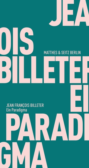 Ein Paradigma von Billeter,  Jean François, Trzaskalik,  Tim