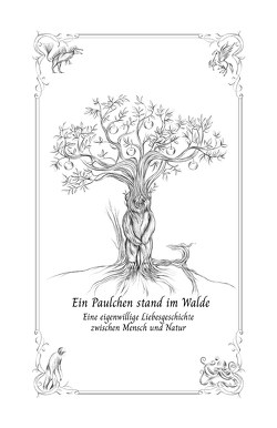 Ein Paulchen stand im Walde von Lindmeier,  Claudia, Lindmeier,  Ingo