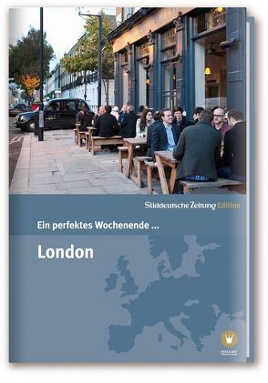 Ein perfektes Wochenende… in London von Bachmann,  Nancy, Bramigk,  Nicola, Homoki,  Judith