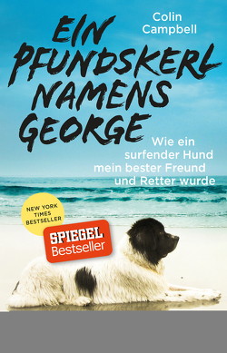 Ein Pfundskerl namens George von Campbell,  Colin, Dünninger,  Veronika