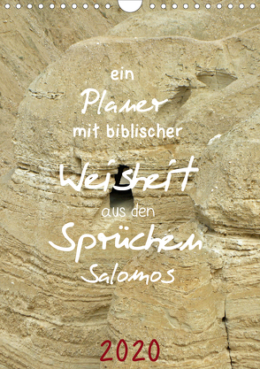 ein Planer mit biblischer Weisheit aus den Sprüchen Salomos (Wandkalender 2020 DIN A4 hoch) von Widerstein - SteWi.info,  Stefan