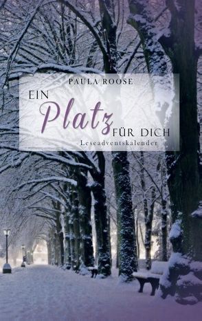 Ein Platz für dich von Roose,  Paula