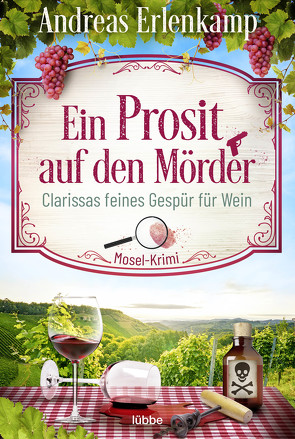 Ein Prosit auf den Mörder von Erlenkamp,  Andreas