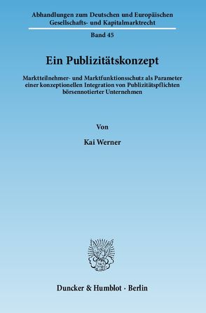 Ein Publizitätskonzept. von Werner,  Kai
