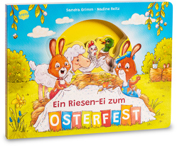 Ein Riesen-Ei zum Osterfest von Grimm,  Sandra, Reitz,  Nadine