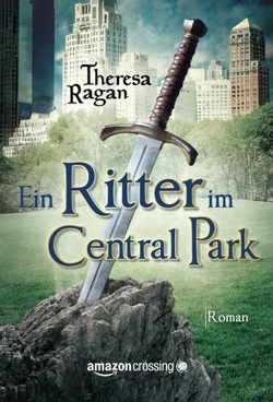 Ein Ritter im Central Park von Hoffmann,  Oliver, Ragan,  Theresa