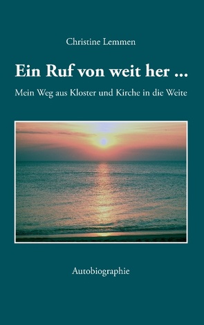 Ein Ruf von weit her von Lemmen,  Christine